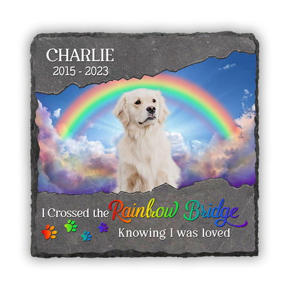 I Crossed The Rainbow Bridge – Custom Dog Memorial Photo Slate Stone – Pet Loss Gifts