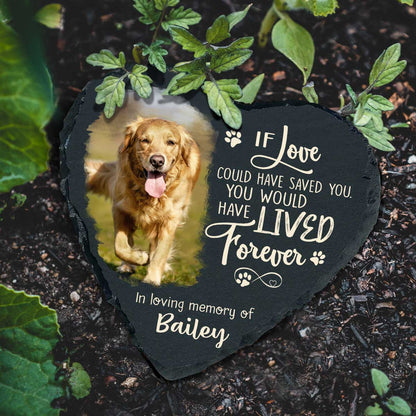 If Love Could Have Saved You Custom Memorial Stone, Personalized Pet Memorial Garden Stone, Pet Loss Gifts