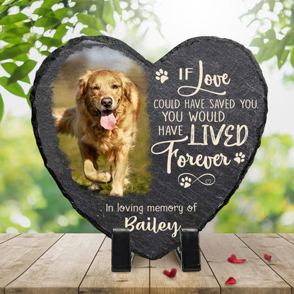 If Love Could Have Saved You Custom Memorial Stone, Personalized Pet Memorial Garden Stone, Pet Loss Gifts